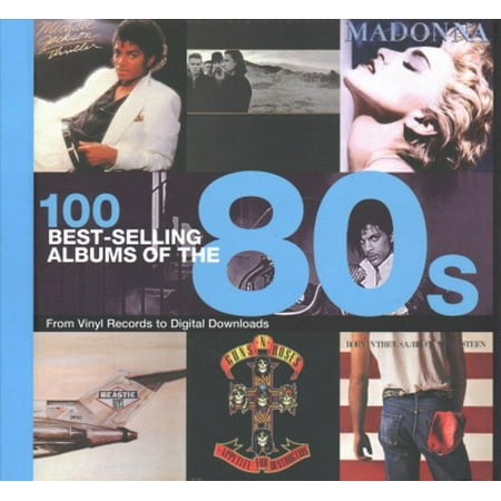 100 BEST SELLING ALBUMS OF THE 80S (Best Selling Albums Of All Time Worldwide)