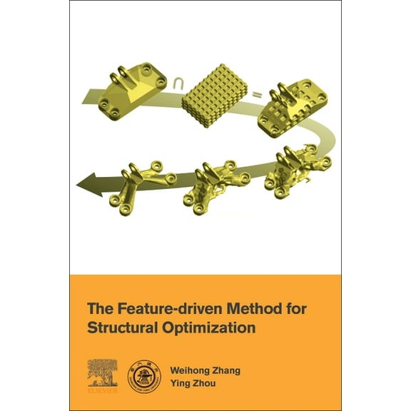 The Feature-Driven Method for Structural Optimization, (Paperback)