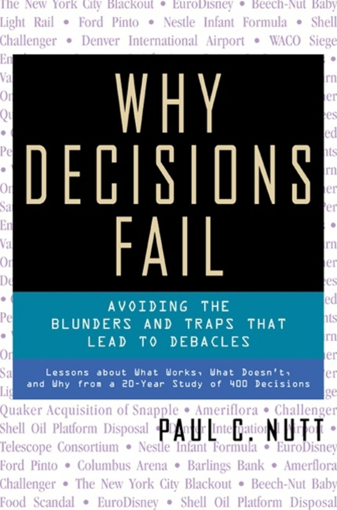 Pre-Owned Why Decisions Fail: Avoiding the Blunders and Traps That Lead ...
