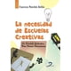 thumbnail image 1 of La necesidad de Escuelas creativas Diaz de Santos 9788499698977, 1 of 2