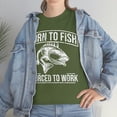 thumbnail image 3 of Born to Fish, Forced to Work" Graphic T-Shirt, 3 of 3