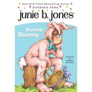 Junie B. Jones: Junie B. Jones #27: Dumb Bunny (Series #27) (Paperback)