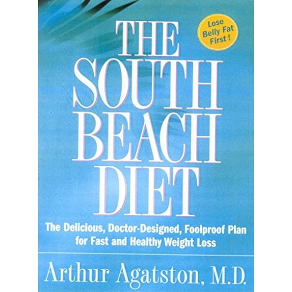 Pre-Owned The South Beach Diet: The Delicious, Doctor-Designed, Foolproof Plan for Fast and Healthy Weight Loss (Hardcover) 0375431942 9780375431944