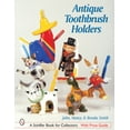 thumbnail image 1 of Smith, J: Antique Toothbrush Holders, 1 of 2