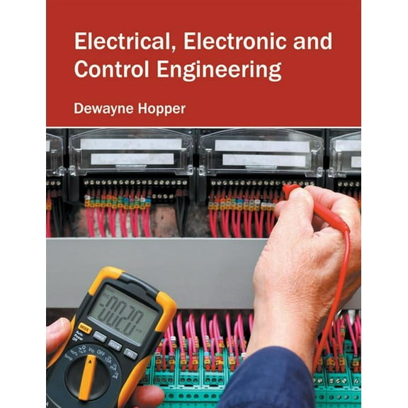 Electrical, Electronic and Control Engineering, (Hardcover)
