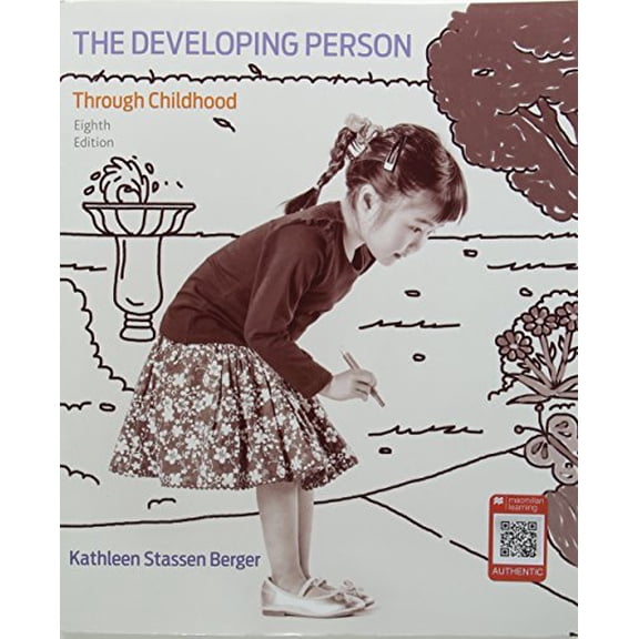 Pre-Owned The Developing Person Through Childhood, 9781319061647, 1319061648, Paperback, Eighth edition