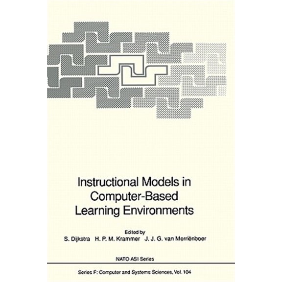 Pre-Owned NATO Asi Subseries F:: Instructional Models in Computer-Based Learning Environments (Hardcover)