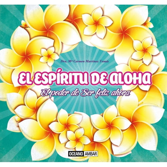 Espíritu de Aloha, El Océano ámbar 9788475568485