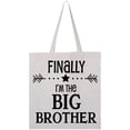 thumbnail image 3 of Inktastic Finally I'm the Big Brother Tote Bag, 3 of 4