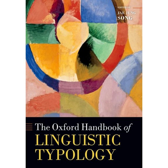 Oxford Handbooks The Oxford Handbook of Linguistic Typology, (Paperback)