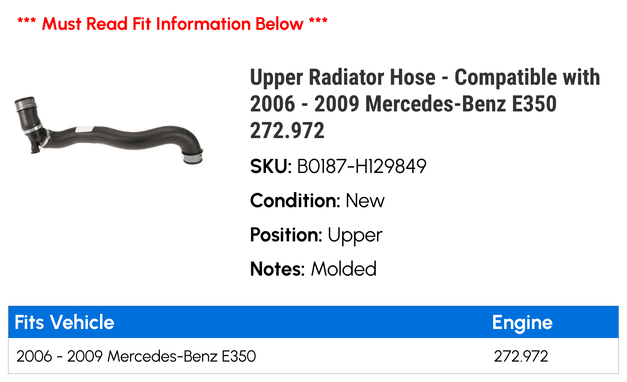 Upper Radiator Hose - Compatible with 2006 - 2009 Mercedes-Benz E350 272.972 2007 2008
