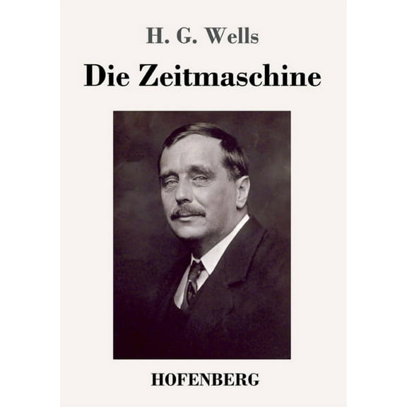 Die Zeitmaschine (Paperback)