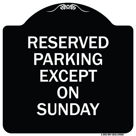 SignMission Designer Series Sign - Except on Sunday | Black & White 18" X 18" Heavy-Gauge Aluminum Architectural Sign | Protect Your Business & Municipality | Made in the USA