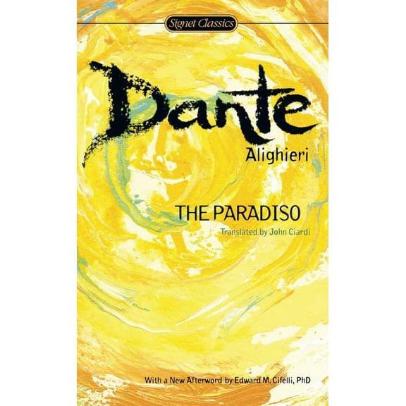 Signet Classics The Paradiso, (Paperback)