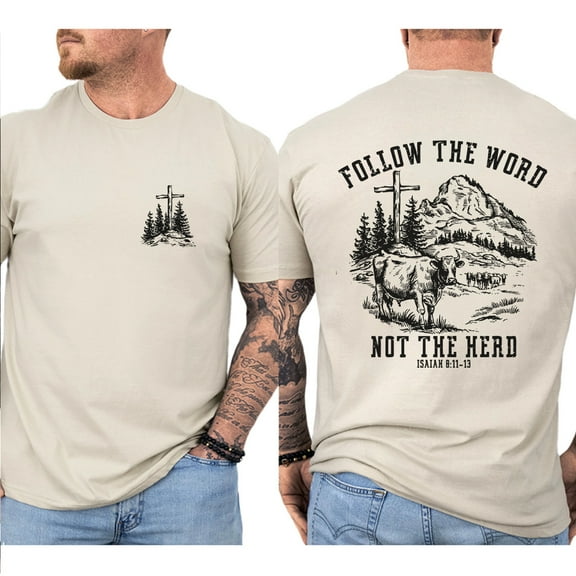 Faith Follow The Word Not The Herd T-Shirt Unisex – Double-Sided Christian Graphic Tee with Cross, Cow & Mountain Design