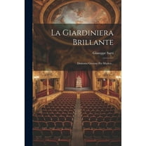 La Giardiniera Brillante (Paperback)