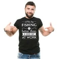 thumbnail image 2 of Mens Fishing Tee A Bad Day Fishing Is Better Than A Good Day At Work Shirt Funny Fishing Gifts (Large Navy Blue), 2 of 6
