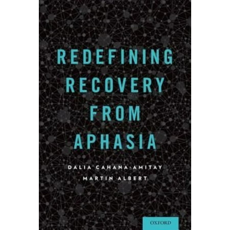 Recovery Essence - Redefining Recovery from Aphasia