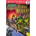 thumbnail image 1 of Pre-Owned Turtle Rescue! (Teenage Mutant Ninja Turtles Ready-To-Read) Paperback, 1 of 1