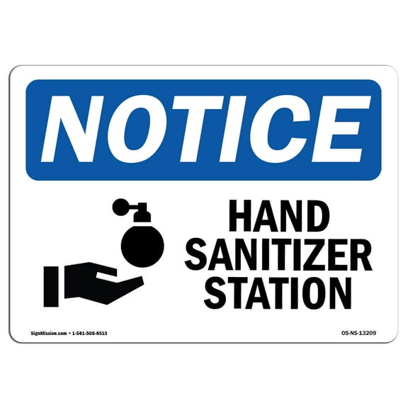 SignMission OS-NS-P-1824-L-13209 OSHA Notice Sign - Hand Sanitizer Station