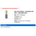 thumbnail image 2 of Rear Strut Bellows - Compatible with 2001 - 2006 BMW 325Ci 2002 2003 2004 2005, 2 of 2