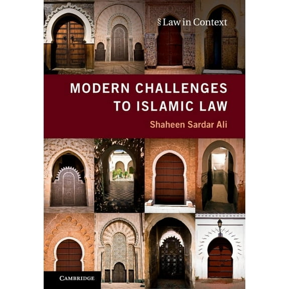 Law in Context Modern Challenges to Islamic Law, (Paperback)