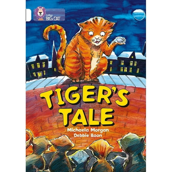 Collins Big Cat Tiger's Tales: White/Band 10, (Paperback)