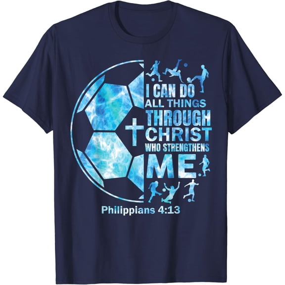 Soccer Christian Shirt Boys I Can Do All Things Religious T-Shirt