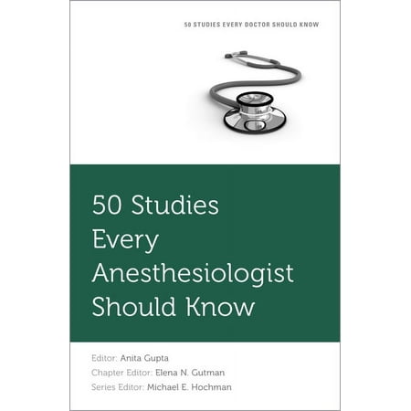 UPC: 9780190237691 | Fifty Studies Every Doctor Should Know: 50 Studies Every Anesthesiologist Should Know (Paperback)