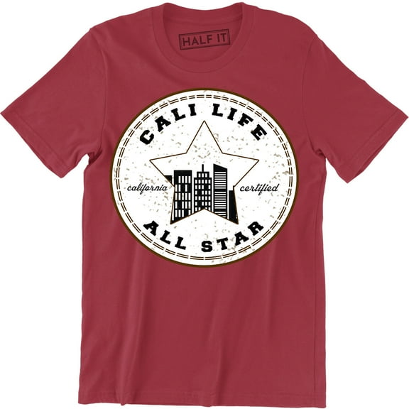 Cali Life All Star - California City Skyline Men's Gift T-Shirt