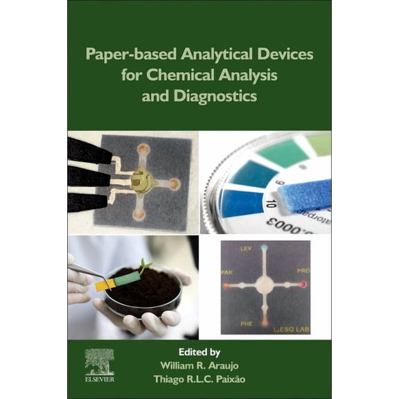Paper-Based Analytical Devices for Chemical Analysis and Diagnostics, (Paperback)