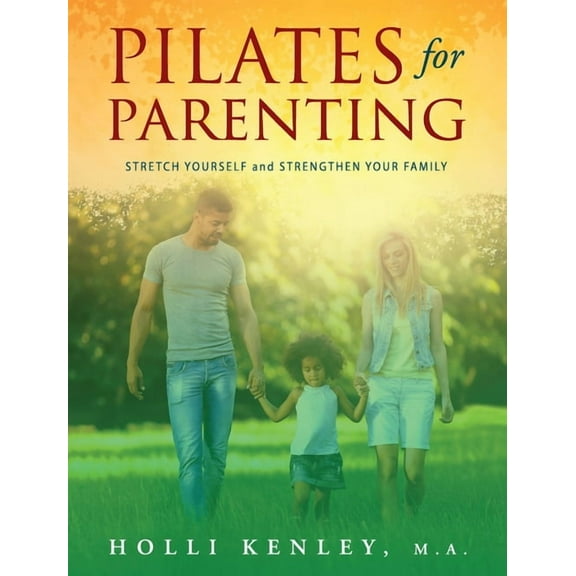Pilates For Parenting