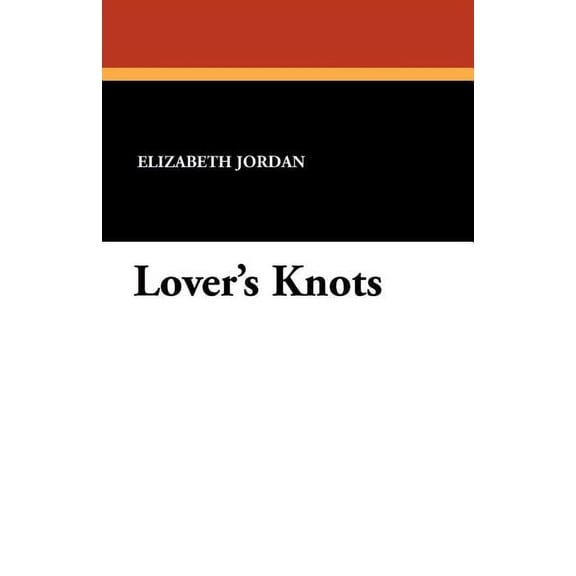 Lover's Knots, (Paperback)