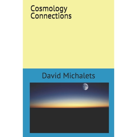 Cosmology Connections (Paperback)