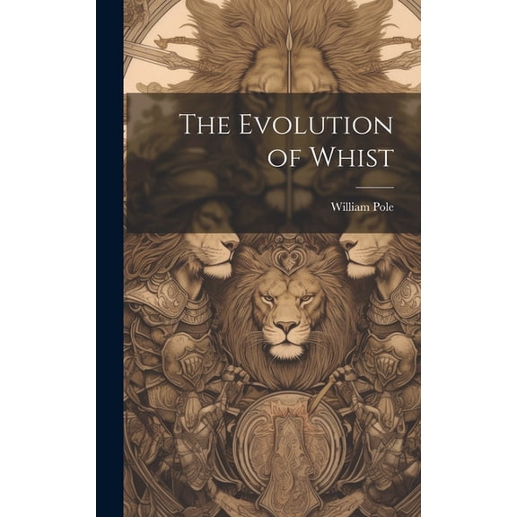 The Evolution of Whist (Hardcover)