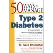 50 Ways to Manage Type 2 Diabetes [Paperback - Used]