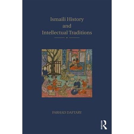 Pre-Owned Ismaili History and Intellectual Traditions (Paperback)