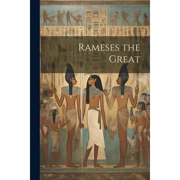 Rameses the Great (Paperback)