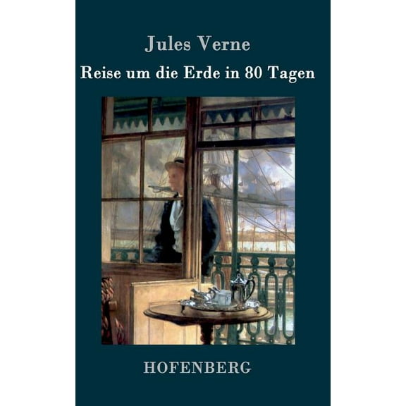 Reise um die Erde in 80 Tagen (Hardcover)