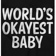 thumbnail image 2 of World's Okayest Baby Hilarious Toddler Boy Girl T Shirt Infant Toddler Brisco Brands 12M, 2 of 6