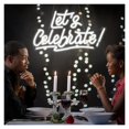 thumbnail image 3 of Letrero De Neón "Lets Celebrate" Con Letras Blancas Para Fiestas, Bares, Tiendas, Bodas, Decoración De Ambientes,43x26cm, 3 of 7
