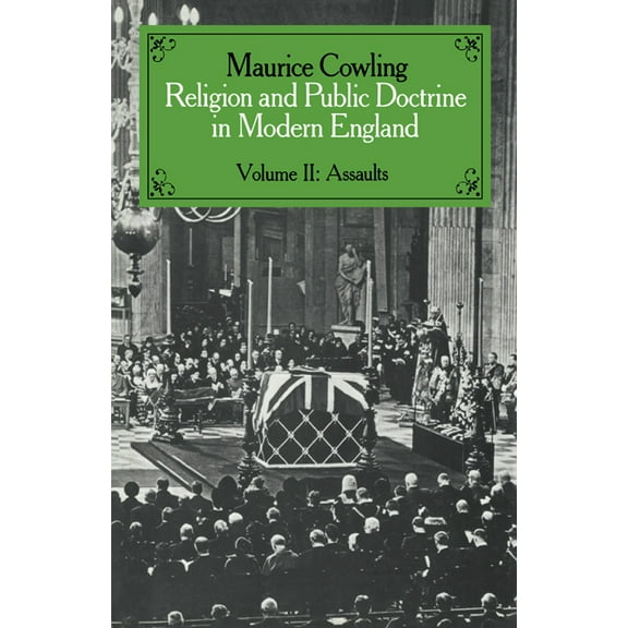 Cambridge Studies in the History and The Religion and Public Doctrine in Modern England: Volume 2, (Paperback)