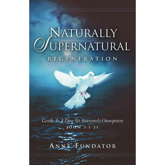 Naturally Supernatural, (Paperback)