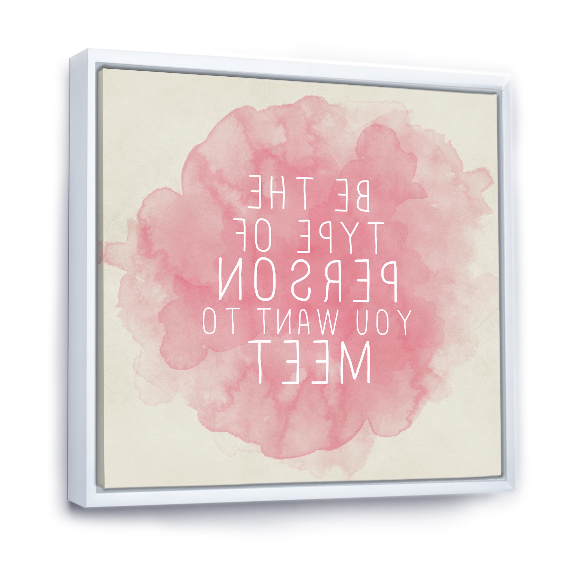 Designart 'Be The Person You Want To Meet on Pink' Traditional Framed Canvas Wall Art Print