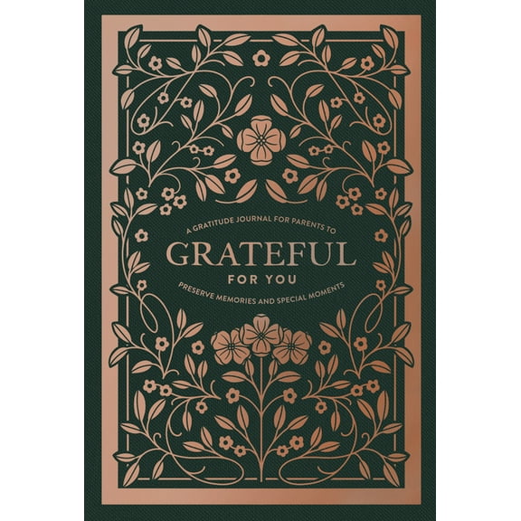 Heirloom Story Books and Guided Journals Grateful for You: A Mothers Journal to Write Letters to My Baby Keepsake Mom Memory Book and Journal to Children, (Hardcover)