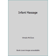 Infant Massage, Used [Paperback]