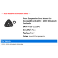 thumbnail image 2 of Front Suspension Strut Mount Kit - Compatible with 2003 - 2006 Mitsubishi Outlander 2004 2005, 2 of 2