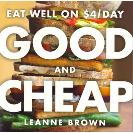 Good and Cheap: Eat Well on $4/Day (Best Cheap Eats Portland)