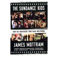 thumbnail image 2 of The Sundance Kids: How the Mavericks Took Back Hollywood, 2 of 2