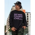 thumbnail image 2 of I'm Here Just Chillin' Sweatshirt Men -Smartprints Designs, Male x-Large, 2 of 4